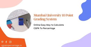 Mumbai University 10 Point Grading System