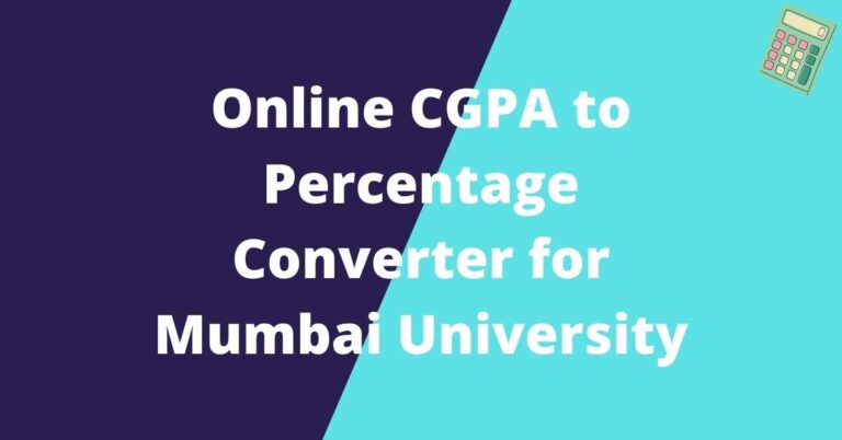 Online CGPA to Percentage Converter for Mumbai University
